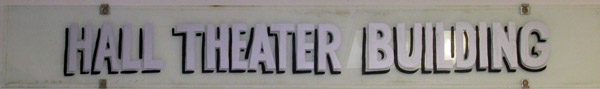 Hall Theater Glass Sign
